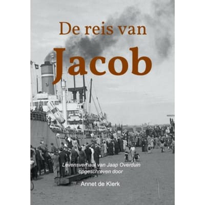 De Reis Van Jacob - Annet de Klerk