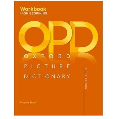 Oxford Picture Dictionary: High Beginning Workbook - Adelson-Goldstein, Jayme