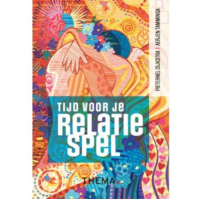 Tijd Voor Je Relatiespel - Pieternel Dijkstra