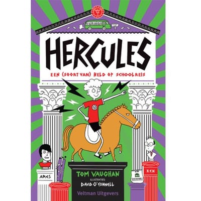 Hercules: Een (Soort Van) Held Op Schoolreis - Tom Vaughan