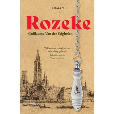 Rozeke - Guillaume van der Stighelen