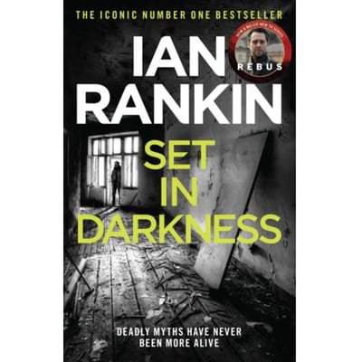 Set In Darkness - A Rebus Novel - Ian Rankin