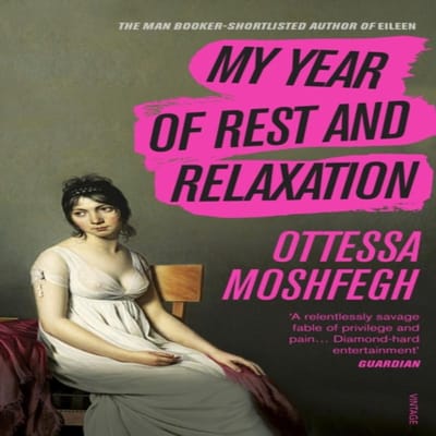 Mon année de repos et de relaxation par Ottessa Moshfegh Livre de poche 9781784707422