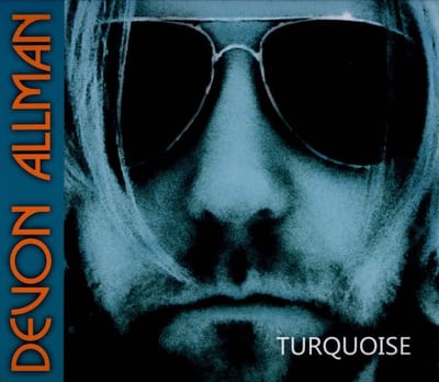 Turquoise - Devon Allman