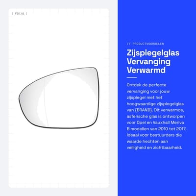 Dailygoods - Zijspiegelglas Vervanging - Verwarmd - Aspherisch - Wit - Geschikt voor Opel en Vauxhall - Elektrisch verstelbaar
