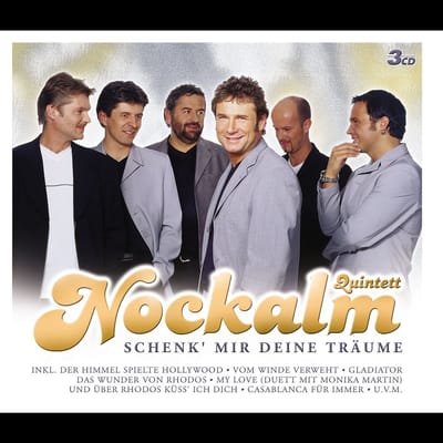 Nockalm Quintett - Schenk Mir Deine Traume (3 CD)