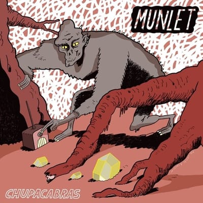 Munlet - Chupacabras (LP)