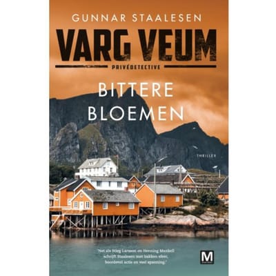 Bittere Bloemen - Varg Veum - Gunnar Staalesen