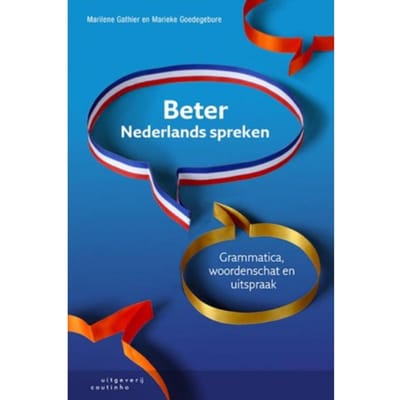 Beter Nederlands Spreken - Marilene Gathier