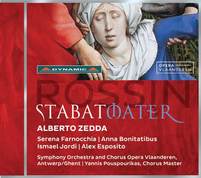 Alberto Zedda, Serena Farnocchia, Orkest Van De Koninklijke Vlaamse Opera, Koor Van De Koninklijke Vlaamse Opera, Yannis Pouspourikas - Rossini: Stabat Mater (CD)