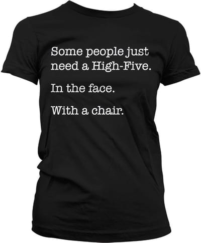 Hybris Some People Just Need A High Five Girly T-shirt voor dames, zwart