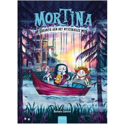 Mortina Op Vakantie Aan Het Mysterieuze Meer - Mortina - Barbara Cantini