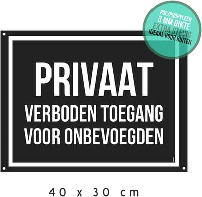 Pictogram/ bord + boorgaten | "Privaat - Verboden toegang voor onbevoegden" | 40 x 30 cm | Ideaal voor buiten | Zwart | Prive domein | Polypropyleen | Opvallend | No access | 1 stuk