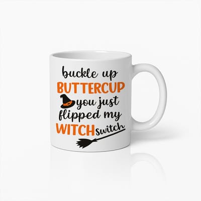 Buckle Up Buttercup You Just Flipped My Witch Switch Mok 330ml – Grappige Halloween Koffiebeker – Humoristisch Cadeau voor Heksen & Vrienden