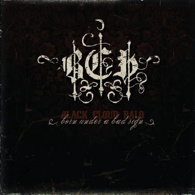 Black Cloud Halo - Born Under A Bad Sign (CD)