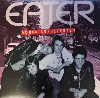Eater - No Brains/Jeepster