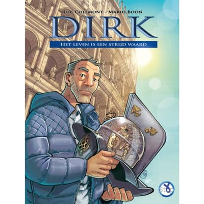 Het Leven Is Een Strijd Waard - Dirk