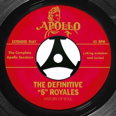 The "5" Royales - The Complete Apollo Sessions (2 CD)