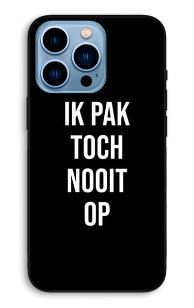 Case Company® - Hoesje geschikt voor iPhone 13 Pro Max hoesje - Ik pak nooit op - Zwart - Biologisch Afbreekbaar Telefoonhoesje - Bescherming alle Kanten en Schermrand