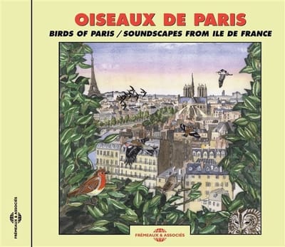 Sound Effects Birds - Birds Of Paris / Soundscapes From Ile De France (CD)