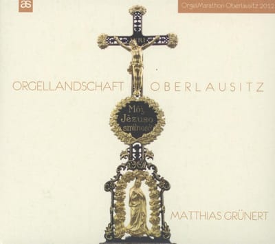 Matthias Grunert - Orgellandschaft Oberlausitz