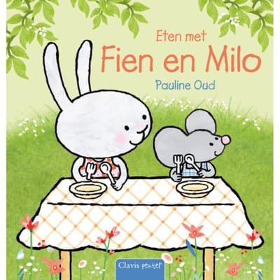 Eten Met Fien En Milo - Fien En Milo - Pauline Oud