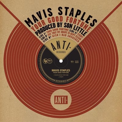 Mavis Staples - Your Good Fortune (12" Single)