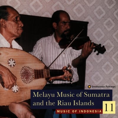 Various Artists - Melayu Music Of Sumatra And The Riau Islands (CD)