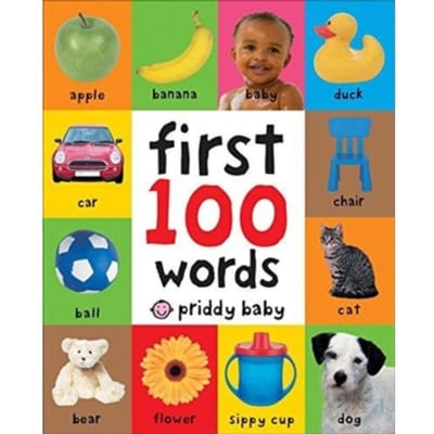 First 100 Words - First 100 - Roger Priddy