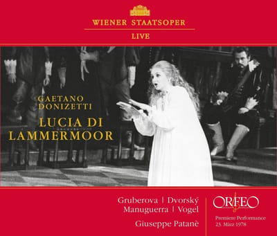 Edita Gruberova, Peter Dvorský, Matteo Manuguerra, Siegfried Vogel, Thomas Moser, Wiener Staatsopernchor, Orchester Der Wiener Staatsoper, Giuseppe Patanè - Gaetano Donizetti: Lucia Di Lammermoor (2 CD)