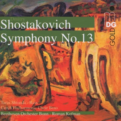 Beethoven Orchester Bonn, Roman Kofman - Shotakovich: Symphony No.13 (SACD)