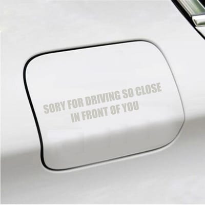 Bumpersticker - Sory For Driving So Close - 3,5 X 18,3 - Zilver