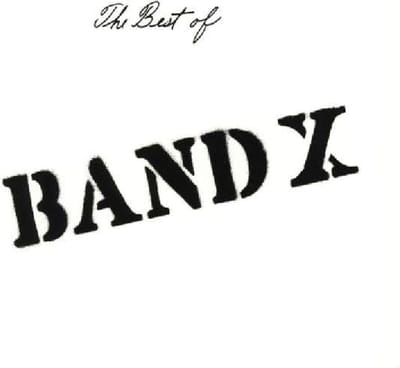 Best Of Band X - Band X