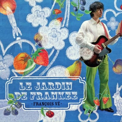 François Vé - Le Jardin de Frankee (CD)