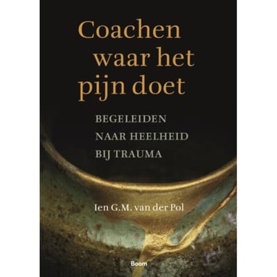 Coachen Waar Het Pijn Doet - Ien G.M. van der Pol