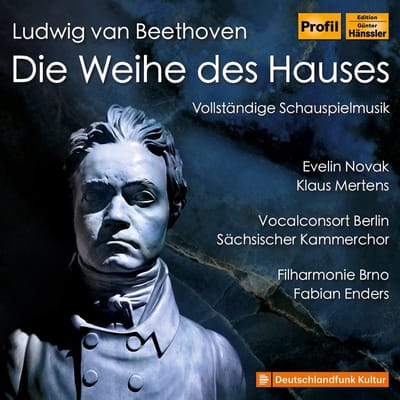 Evelin Novak, Klaus Mertens, Vocalconsort Berlin, Sächsischer Kammerchor, Brno State Philharmonic Orchestra, Fabian Enders - Beethoven: Die Weihe Des Hauses (CD)