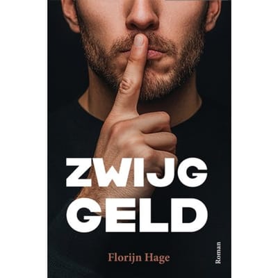 Zwijggeld - Florijn Hage