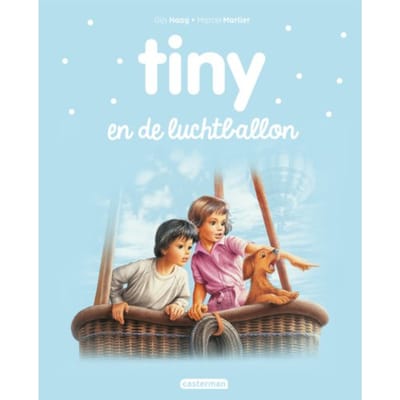 Tiny En De Luchtballon - Tiny Nieuwe Stijl - Gijs Haag