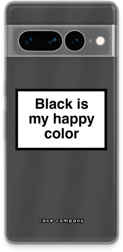 Case Company® - Hoesje geschikt voor Google Pixel 7 Pro hoesje - Black is my happy color - Soft Cover Telefoonhoesje - Bescherming aan alle Kanten en Schermrand
