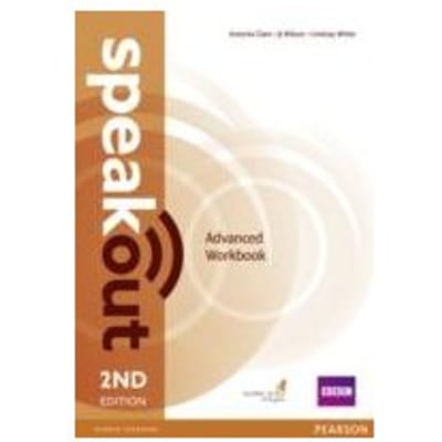 Speakout Advanced 2nd Edition Workbook Without Key - Antonia Clare