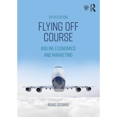 Flying Off Course - Doganis, Rigas (European Aviatio