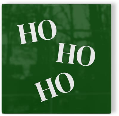 Tegeltje Kerst: HO HO HO – groen – kerst tegeltje – tegeltje met tekst