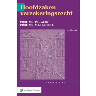Hoofdzaken Verzekeringsrecht