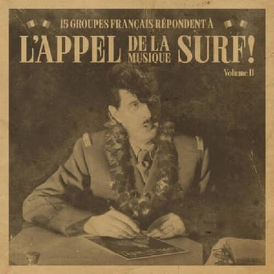 Various Artists - L'appel De La Musique Surf II (LP)