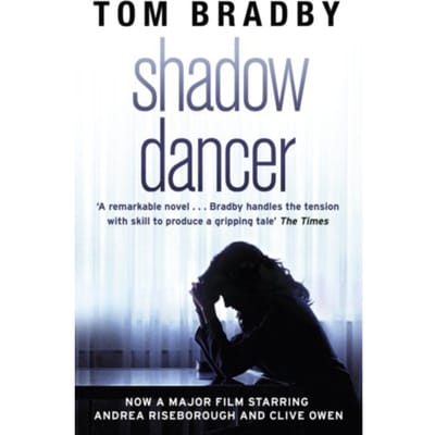 Shadow Dancer - Tom Bradby