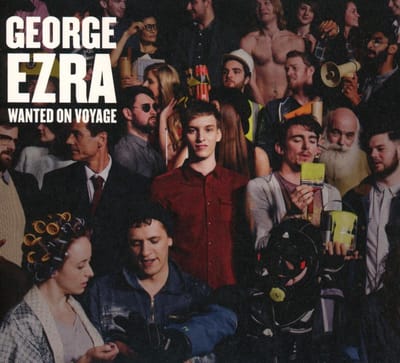 Wanted On Voyage - George Ezra