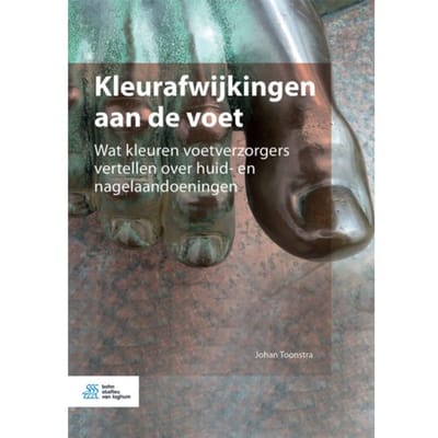 Kleurafwijkingen Aan De Voet - Johan Toonstra