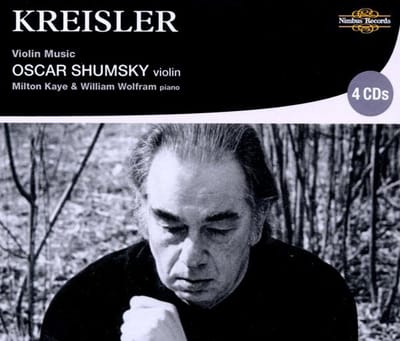 Oscar Shumsky, Milton Kaye, William Wolfram - Kreisler: Violin Music (4 CD)