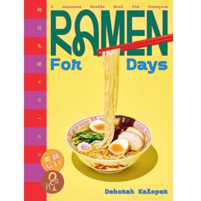 Ramen For Days - Deborah Kaloper
