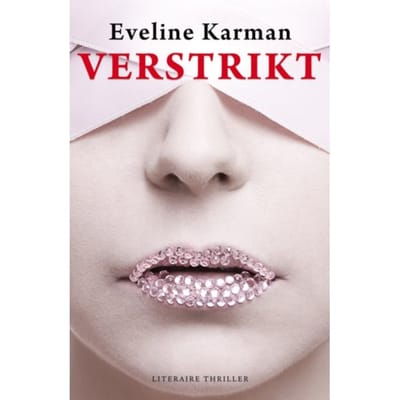 Verstrikt - Eveline Karman